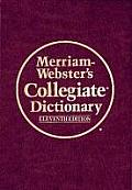 Merriam Websters Collegiate Dictionary