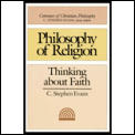 Philosophy of Religion Thinking about Faith