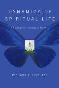 Dynamics Of Spiritual Life An Evangeli C