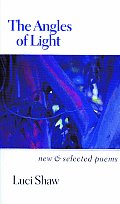 Angles Of Light New & Selected Poems