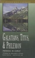 Galatians, Titus & Philemon: Freedom in Christ