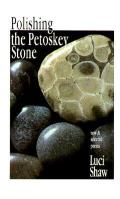 Polishing The Petoskey Stone New & S