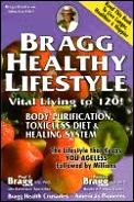 Bragg Healthy Lifestyle Vital Living T