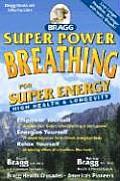 Super Power Breathing 22nd Edition