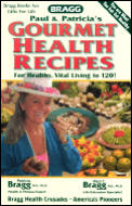 Gourmet Health Recipes For Healthy Vital