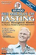 Miracle of Fasting 51th Edition Proven Throughout History for Physical Mental & Spiritual Rejuvenation
