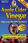 Apple Cider Vinegar Miracle Health 56th Edition