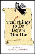 10 Fun Things To Do Before You Die