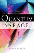 Quantum Grace Lenten Reflections on Creation & Connectedness