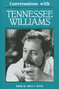 Conversations with Tennessee Williams