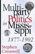 Multiparty Politics In Mississippi 1877