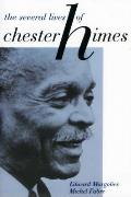 Several Lives Of Chester Himes