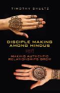 Disciple Making among Hindus: Making Authentic Relationships Grow