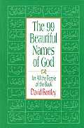 The 99 Beautiful Names of God*: For All the People of the Book