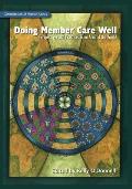 Doing Member Care Well:: Perspectives and Practices from Around the World