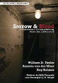 Sorrow & Blood: Christian Mission in Contexts of Suffering, Persecution, and Martyrdom