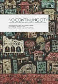 No Continuing City:: The Story of a Missiologist from Colonial to Postcolonial Times