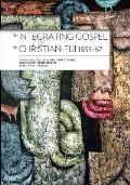 The Integrating Gospel and the Christian:: Fiji 1835-67