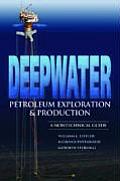 Deepwater Petroleum Exploration & Production A Nontechnical Guide