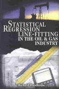 Statistical Regression Line-Fitting in the Oil and Gas Industry