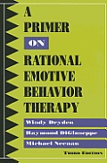 Primer on Rational Emotive Behavior Therapy
