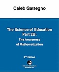 The Science of Education Part 2B: The Awareness of Mathematization