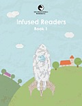 Infused Readers: Book 1