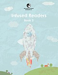 Infused Readers: Book 3