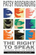 The Right to Speak: Working with the Voice