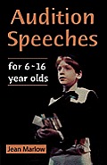 Audition Speeches for Young Actors 16]