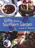 Gifts From A Southern Garden