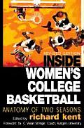 Inside Womens College Basketball Anatomy of Two Seasons