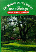 Gardening In The South With Don Hastings