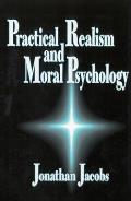 Practical Realism and Moral Psychology