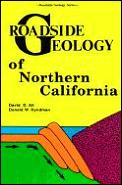 Roadside Geology of Northern California