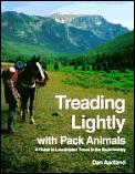 Treading Lightly With Pack Animals