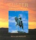 Custer A Photographic Biography