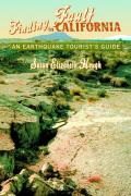 Finding Fault in California An Earthquake Tourists Guide