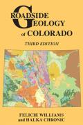 Roadside Geology Of Colorado 3rd Edition