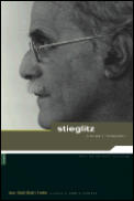 Stieglitz A Memoir Biography
