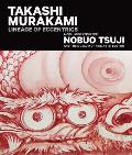 Takashi Murakami Lineage of Eccentrics A Collaboration with Nobuo Tsuji & the Museum of Fine Arts Boston