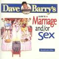 Dave Barrys Guide To Marriage & Or Sex