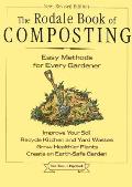 Rodale Book of Composting Easy Methods for Every Gardener