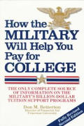 How The Military Will Help You Pay For C