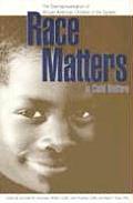 Race Matters in Child Welfare: The Overrepresentation of African American Children in the System