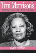 Toni Morrisons World Of Fiction