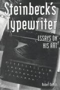 Steinbecks Typewriter Essays On His Art