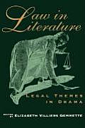 Law In Literature Legal Themes In Drama