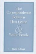 Correspondence Between Hart Crane & Waldo Frank