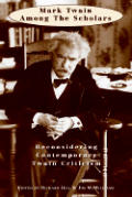 Mark Twain Among The Scholars